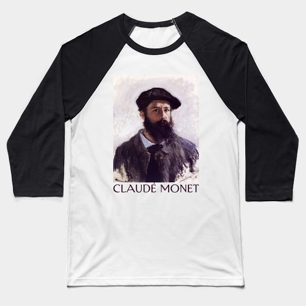 Claude Monet Self Portrait Baseball T-Shirt by WrittersQuotes